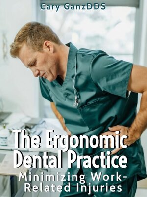 cover image of The Ergonomic Dental Practice